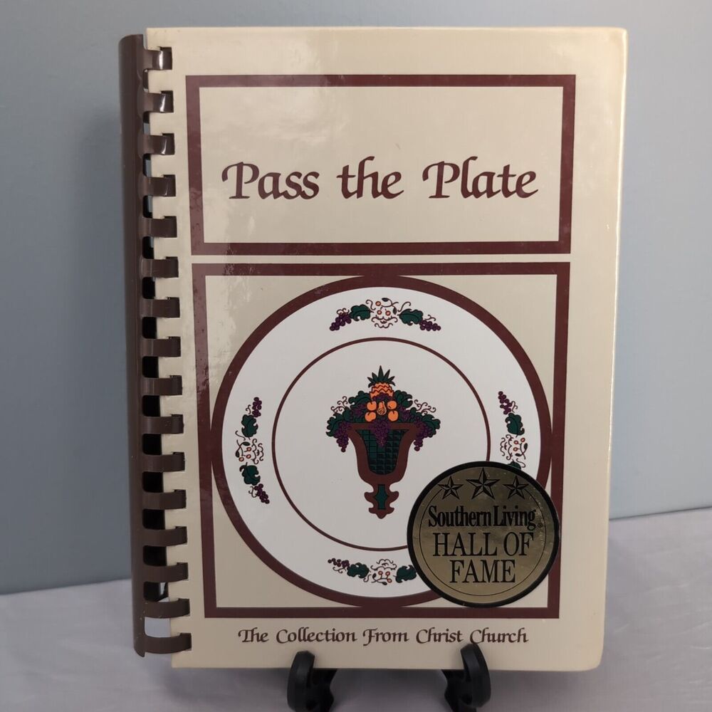 Pass The Plate Cookbook Christ Episcopal Church New Bern North Carolina Recipes